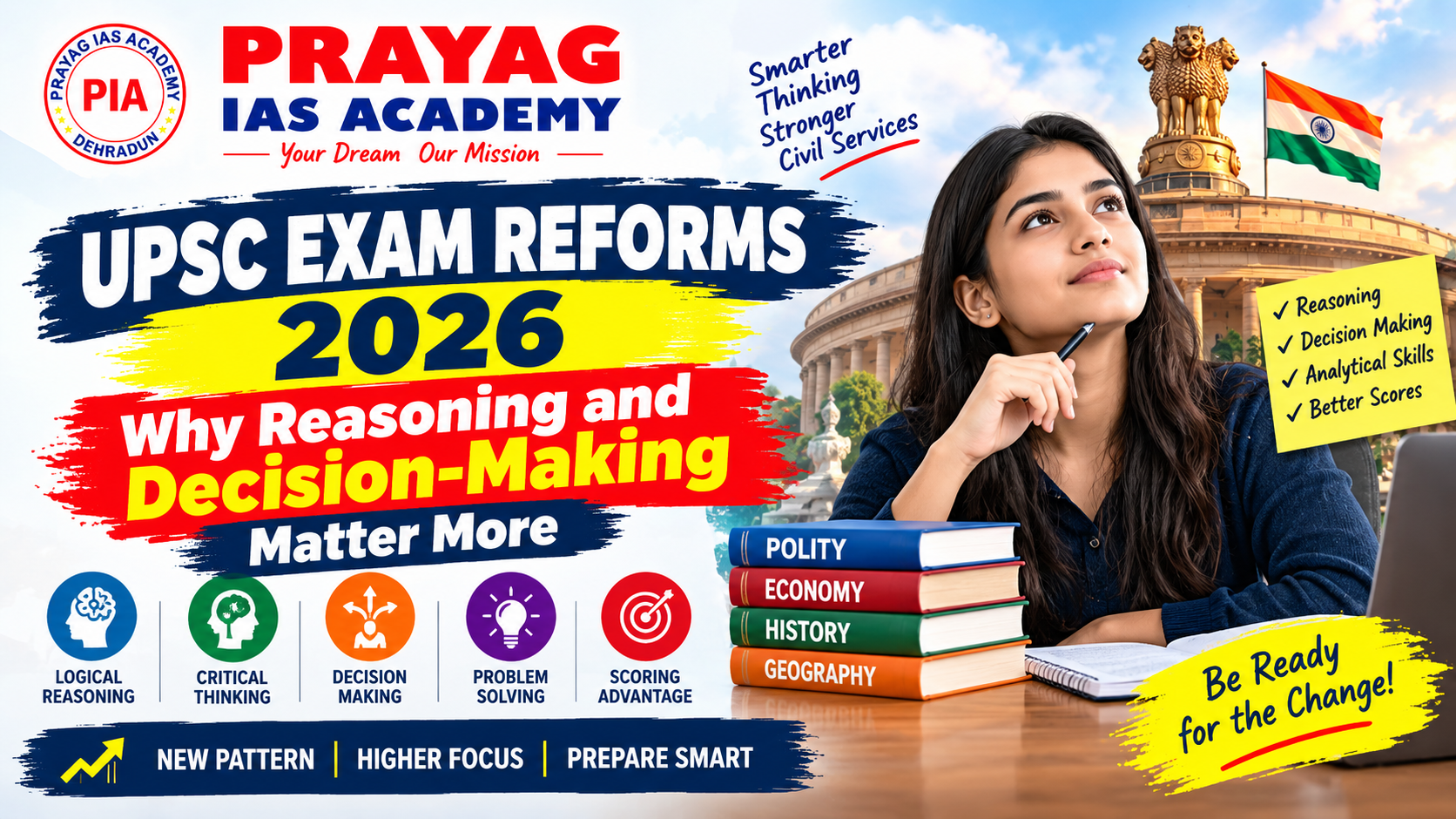 UPSC Exam Reforms 2026 Why Reasoning and Decision-Making Matter More